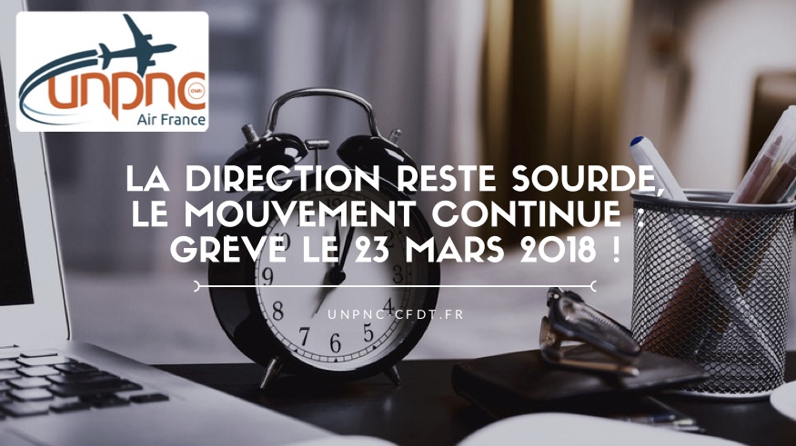 You are currently viewing LA DIRECTION RESTE SOURDE, LE MOUVEMENT CONTINUE : GRÈVE LE 23 MARS 2018 !